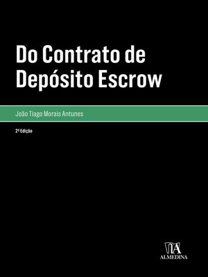 cover image of Do Contrato de Depósito Escrow--2ª Edição